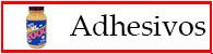 Adhesivos